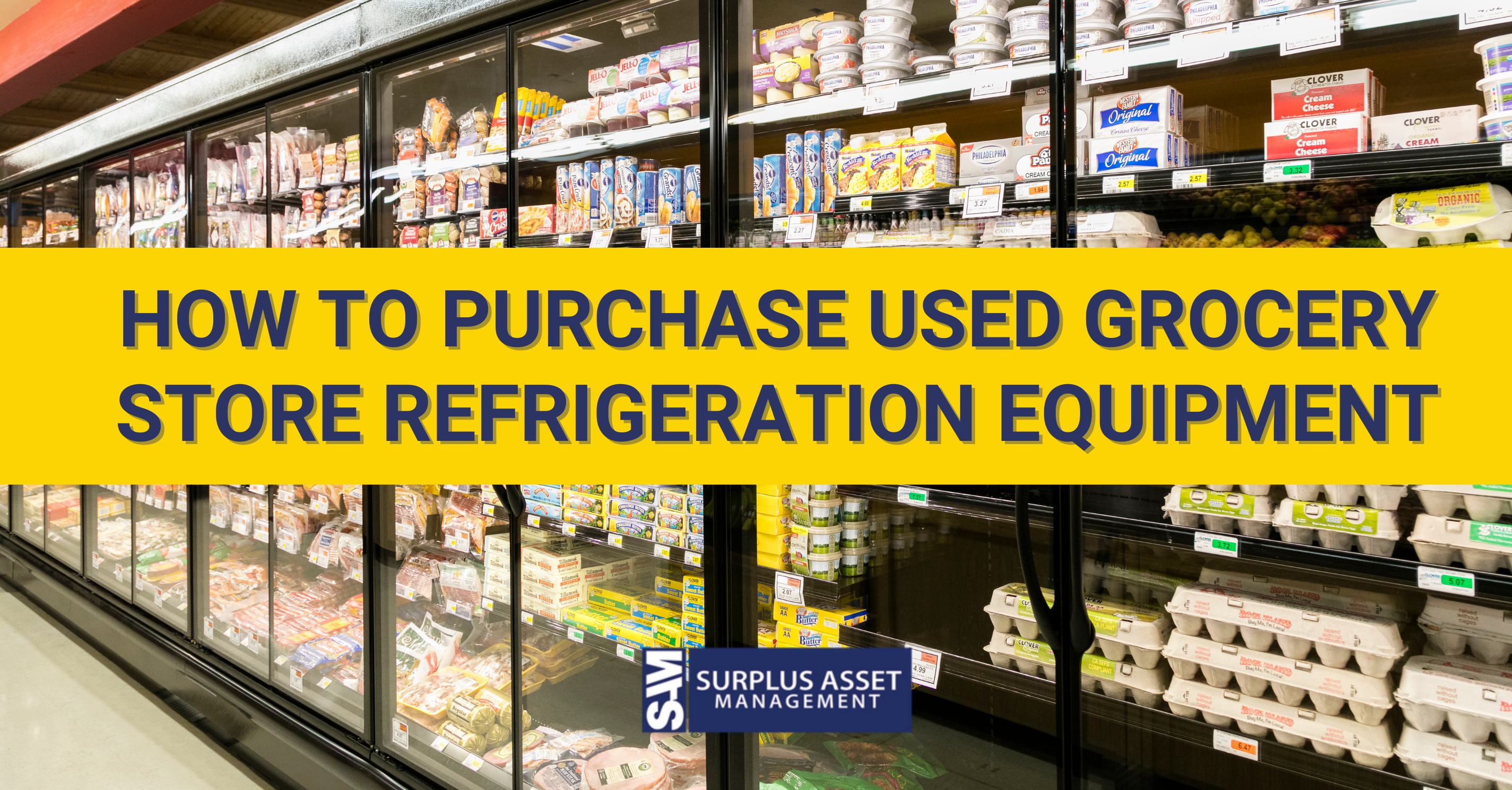 How To Purchase Used Grocery Store Refrigeration Equipment